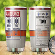 Aeticon Personalized Ambulance EMS Nutrition Facts Stainless Steel Tumbler