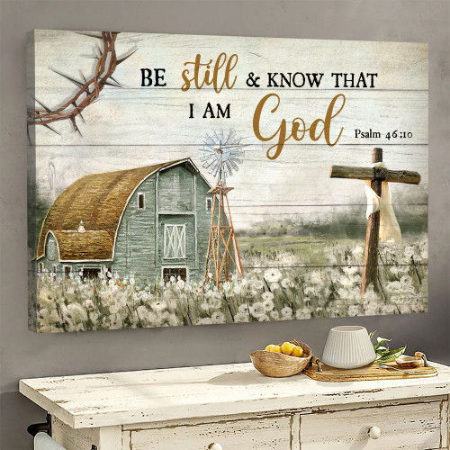 Vintage Farm Painting Wooden Cross Be Still And Know That I Am God - Matte Wall Art Gallery Canvas Painting, Canvas Hanging Home Decor Gift Idea Framed Prints, Canvas Paintings