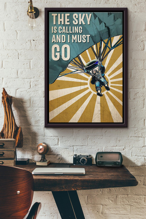 Paragliding Retro The Sky Is Calling And I Must Go Poster Framed Matte Canvas