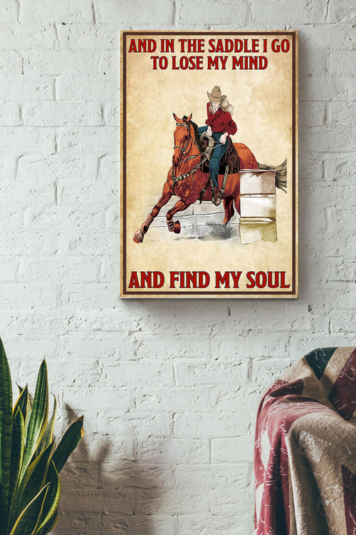 And In The Saddle Poster - Animal Wall Art - Gift For Horse Lover Horse Rider Cowboy Farmhouse Decor Canvas Gallery Painting Wrapped Canvas Framed Gift Idea Framed Prints, Canvas Paintings