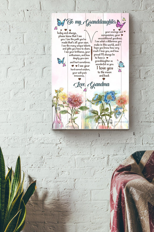Beautiful Butterfly And Flower To My Granddaughter Poster - Family Wall Art - Gift For Little Girl, Nature Lover, Granddaughter Canvas Gallery Painting Wrapped Canvas Framed Gift Idea Framed Prints, Canvas Paintings