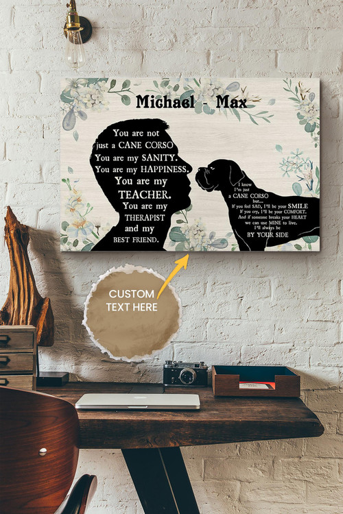 Cane Corso Boy Therapist Best Friend Personalized Poster - Animal Wall Art - Gift For Dog Lover Dog Foster Puppy Fan Canvas Gallery Painting Wrapped Canvas Framed Gift Idea Framed Prints, Canvas Paintings