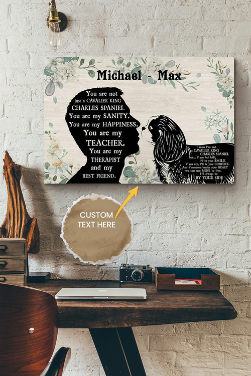 Cavalier King Charles Boy Therapist Best Friend Personalized Poster - Animal Wall Art - Gift For Dog Lover Dog Foster Puppy Fan Canvas Gallery Painting Wrapped Canvas Framed Gift Idea Framed Prints, Canvas Paintings