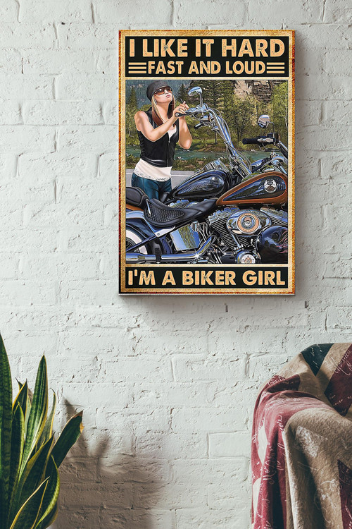I Like It Hard Fast Loud Im Biker Girl Poster - Decor Wall Art Canvas - Gift For Girl Girlfriend Dirty Biker Lover Motorcycle Club Dirt Bike Girl Racing Girl Racer Canvas Gallery Painting Wrapped Canvas Framed Gift Idea Framed Prints, Canvas Paintings