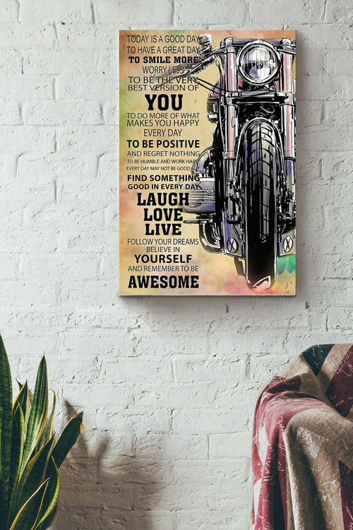 Motorcycle Today Is A Good Day Color Drawing Poster - Decor Wall Art Canvas - Gift For Men Fathers Day Racer Motorcycle Shop Motorcycle Club Biker Lover Dirt Bike Biker Retro Canvas Gallery Painting Wrapped Canvas Framed Gift Idea