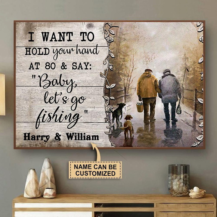 Personalized Fishing I Want To Hold Framed Prints, Canvas Paintings Wrapped Canvas 8x10