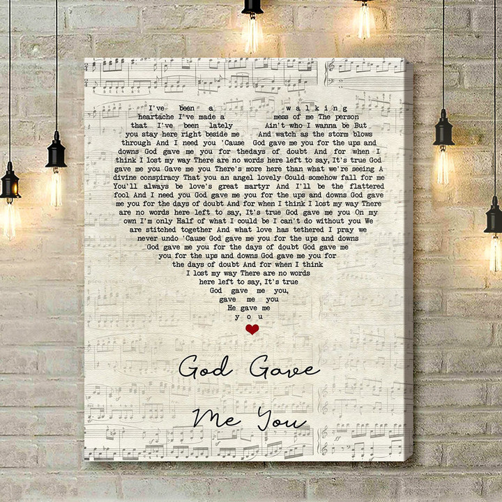 Blake Shelton God Gave Me You Script Heart Song Lyric Art Print - Canvas Print Wall Art Home Decor