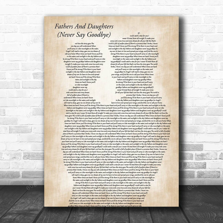 Michael Bolton Fathers And Daughters (Never Say Goodbye) Father & Child Song Lyric Art Print - Canvas Print Wall Art Home Decor