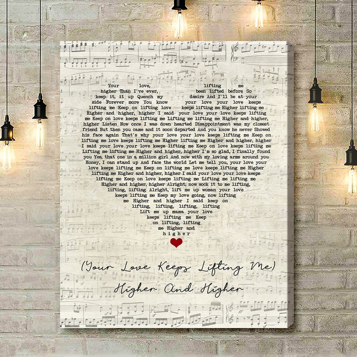 Jackie Wilson Your Love Keeps Lifting Me Higher And Higher Script Heart Lyric Music Art Print - Canvas Print Wall Art