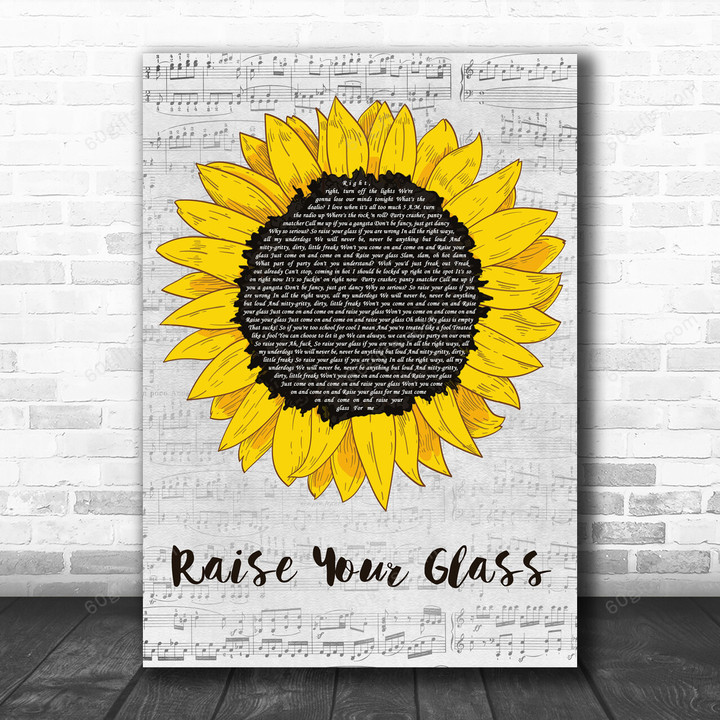 P!nk Raise Your Glass Grey Script Sunflower Decorative Art Gift Song Lyric Print - Canvas Print Wall Art Home Decor