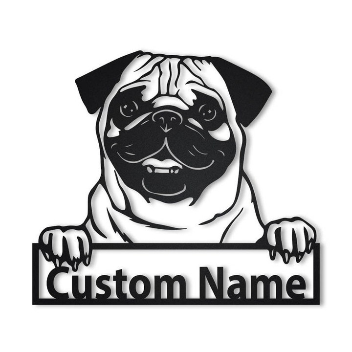 Personalized Pug Dog Metal Sign Art Custom Pug Dog Metal Sign Boxer Dog Funny Dog Gift Animal Custom