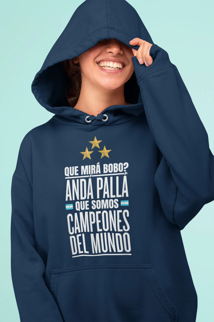Que Miras Bobo_ Argentina Campeones del Mundo T-Shirt