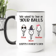 We Use To Live In Your Balls Mug, Personalized Father's Day Mug, Funny Father's Day Gifts, Funny Gifts For Dad, Dad Mug, Dad Birthday Gifts