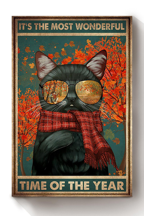 It's The Most Wonderful Time Of Year Black Cat In Autumn Gift For Cat Lover Canvas