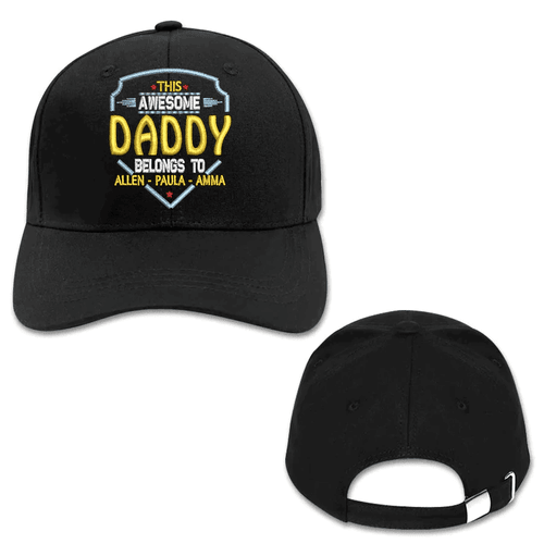 Custom This Awesome Daddy Belongs To Kids Names Personalized Printed Embroidered Cap