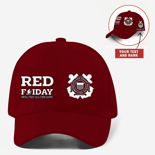 Red Friday Cap - Untill They All Come Home Honoring - Custom Embroidered US Coast Guard Veteran Hat