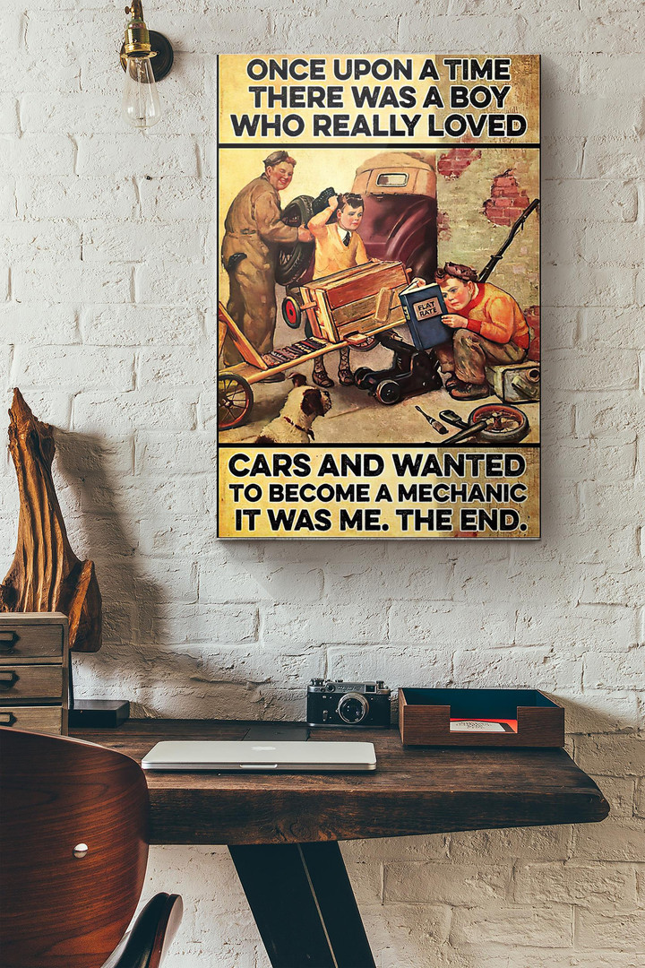 Once Upon A Time There Was A Boy Who Really Loved Cars And Wanted To Become A Mechanic It Was Me The End Canvas Painting Ideas, Canvas Hanging Prints, Gift Idea Framed Prints, Canvas Paintings Wrapped Canvas 8x10