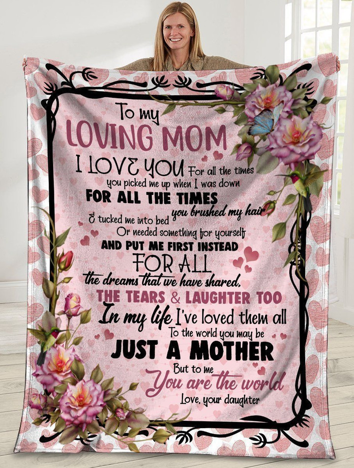 To My Loving Mom I Love You For All The Times Flower Fleece Blanket