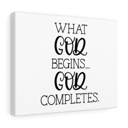 Scripture Canvas God Completes Christian Bible Verse Meaningful Framed Prints, Canvas Paintings Framed Matte Canvas 16x24