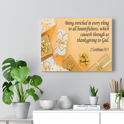 Scripture Canvas Thanksgiving to God 2 Corinthians 9:11 Christian Bible Verse Meaningful Framed Prints, Canvas Paintings Framed Matte Canvas 32x48