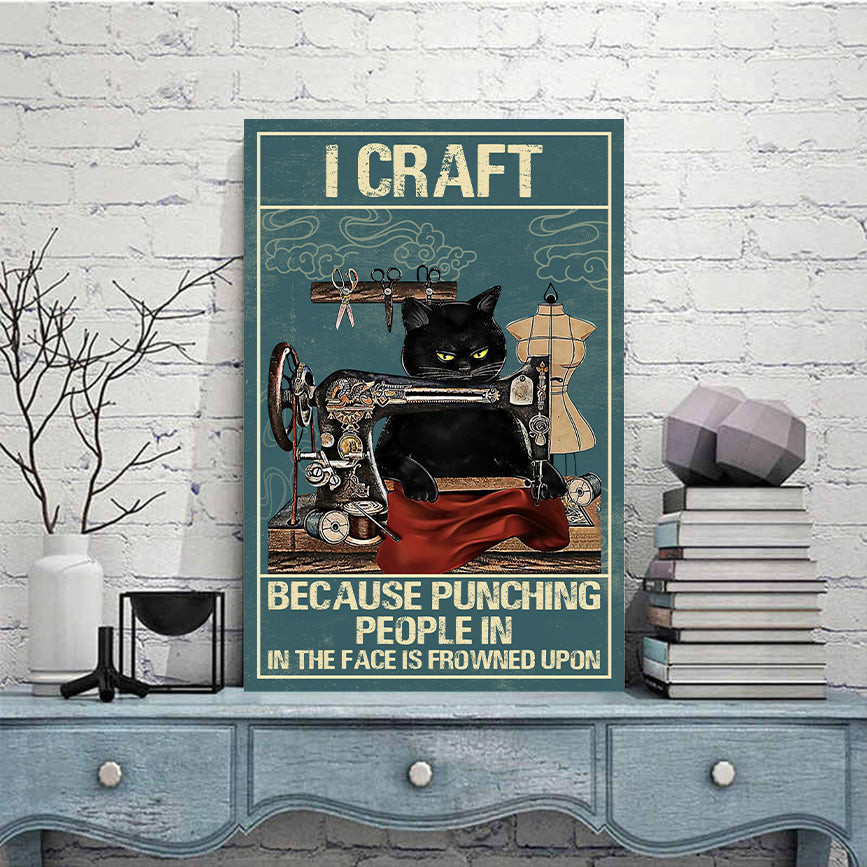 Sewing Lovers I Craft Because Punching People In Canvas Wrapped Canvas 8x10