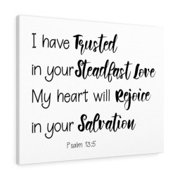 Scripture Canvas In Your Salvation Psalm 13:5 Christian Bible Verse Meaningful Framed Prints, Canvas Paintings Framed Matte Canvas 8x10