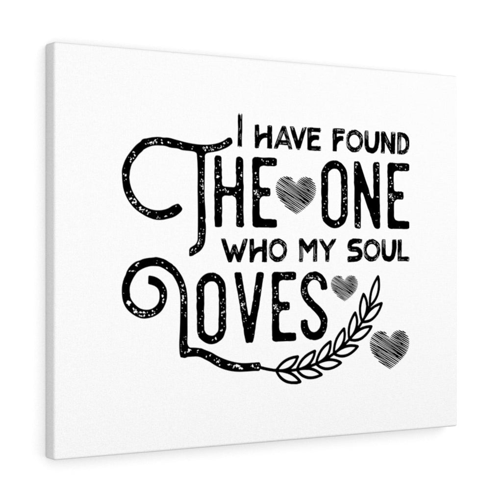 Scripture Canvas The One Who My Soul Loves Christian Bible Verse Meaningful Framed Prints, Canvas Paintings Wrapped Canvas 8x10