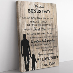 Custom Fathers Day Gift For Step Dad, I Am So Thankful For You Bonus Dad Framed Prints, Canvas Paintings Framed Matte Canvas 8x10