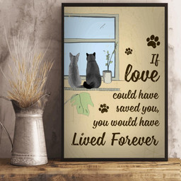 Cat Lovers If Love Could Have Saved You Personalized Canvas Wrapped Canvas 8x10