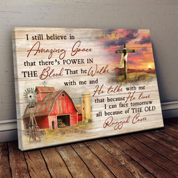 Old Barn Painting Dawn Wooden Cross I Still Believe In Amazing Grace Matte Gallery Canvas Painting, Canvas Hanging Gift Idea Framed Prints, Canvas Paintings Wrapped Canvas 8x10