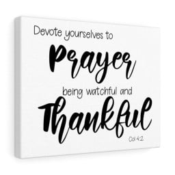 Scripture Canvas Watchful And Thankful Col 4:2 Christian Bible Verse Meaningful Framed Prints, Canvas Paintings Framed Matte Canvas 12x16