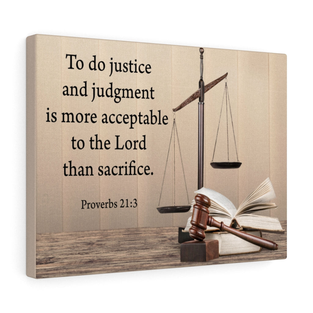 Scripture Canvas Judgment and Justice Proverbs 21:3 Christian Bible Verse Meaningful Framed Prints, Canvas Paintings Wrapped Canvas 8x10