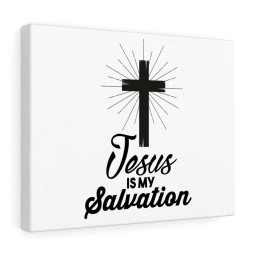 Scripture Canvas Jesus Is My Salvation Christian Meaningful Framed Prints, Canvas Paintings Framed Matte Canvas 16x24