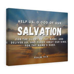 Scripture Canvas Salvation Psalm 79:9 Christian Bible Verse Meaningful Framed Prints, Canvas Paintings Framed Matte Canvas 20x30