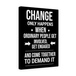 Inspirational Quote Canvas Change Only Happens Wall Art Motivational Motto Inspiring Prints Artwork Decor Ready to Hang Framed Prints, Canvas Paintings Framed Matte Canvas 12x16