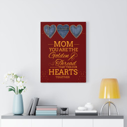 Mom Message You're the Golden Thread Mother Appreciation Wall Art Ready To Hang Stretched Canvas Framed Prints, Canvas Paintings Framed Matte Canvas 16x24