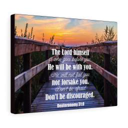 Scripture Canvas Dont Be Discouraged Deuteronomy 31:8 Christian Wall Art Bible Verse Meaningful Framed Prints, Canvas Paintings Framed Matte Canvas 12x16