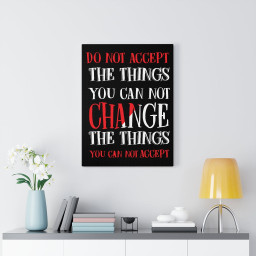 Inspirational Quote Canvas Change Wall Art Motivational Motto Inspiring Prints Artwork Decor Ready to Hang Framed Prints, Canvas Paintings Framed Matte Canvas 16x24
