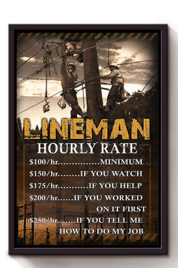 Lineman Hourly Rate Gift For Journeyman Electrician Electrical Repair Framed Canvas Framed Matte Canvas 8x10