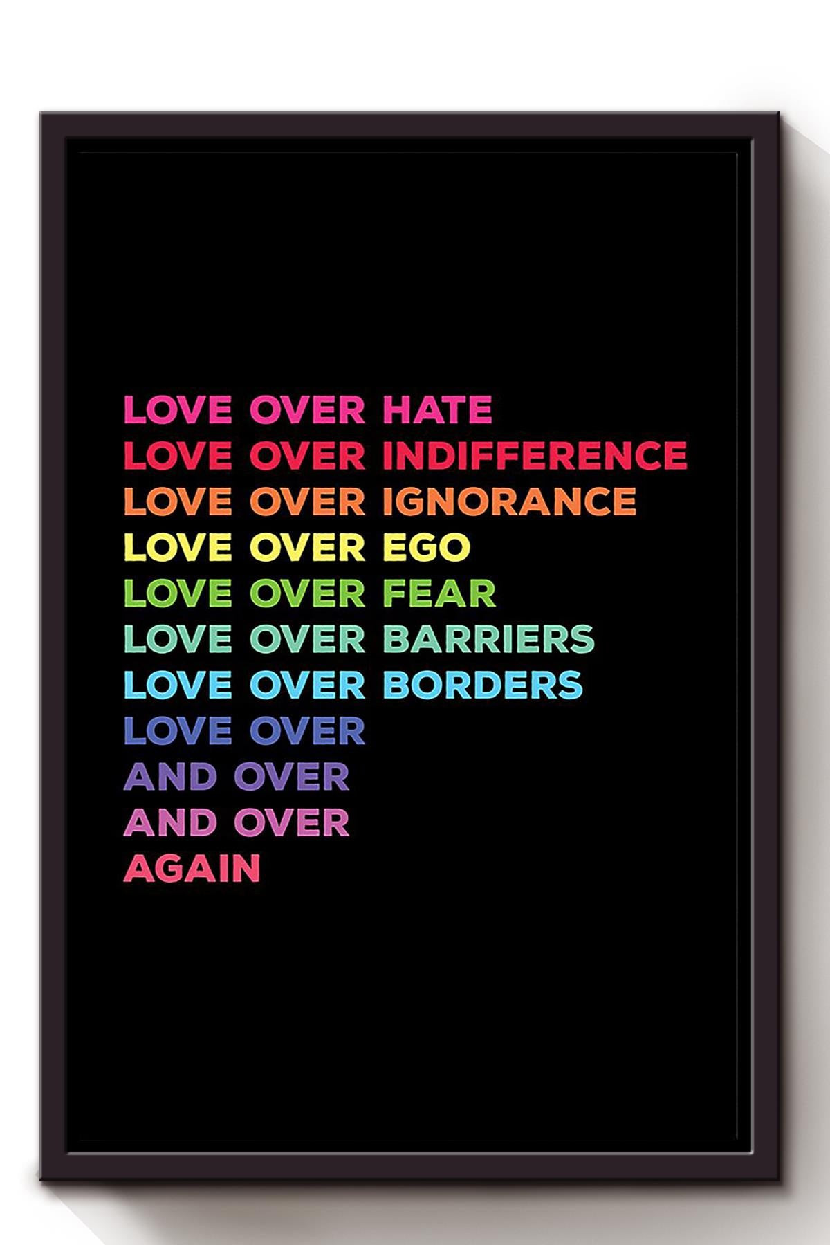 Love Over Everything Just Love Lovespoon Gift For All Gender Orientation Gender Identity Pride Month Framed Canvas Framed Matte Canvas 8x10