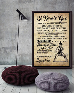 Inspiration Letter From Mom To Karate Daughter Vintage Gift For Birthday Bedroom Decor Framed Canvas Framed Prints, Canvas Paintings Framed Matte Canvas 16x24