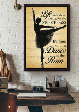 It's About Learning Dance In The Rain Gift For Dancer Framed Matte Canvas Framed Prints, Canvas Paintings Framed Matte Canvas 20x30