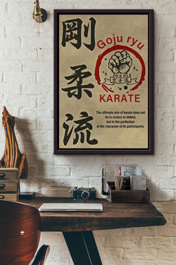 Goju Ryu Karate Sport Give For Japanese, Samurai, Martial Arts Class Decor Framed Canvas Framed Prints, Canvas Paintings Framed Matte Canvas 16x24
