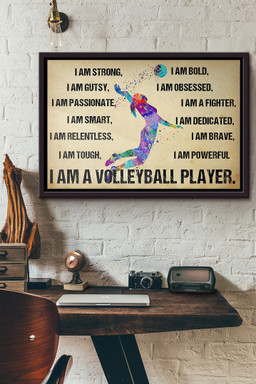 I Am A Volleyball Player Canvas n Framed Matte Canvas Framed Matte Canvas 8x10