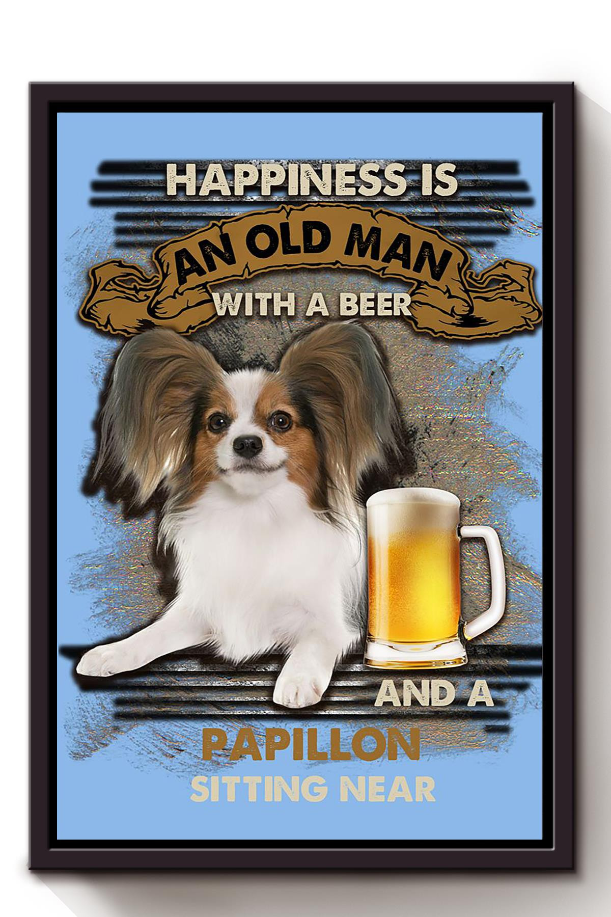 Happiness Quote Old Man With Papillon Sitting Near Vintage For Grandfather Framed Canvas Framed Prints, Canvas Paintings Framed Matte Canvas 8x10