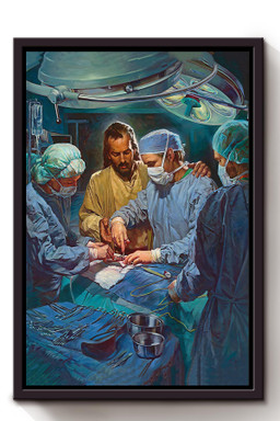 Jesus In Operation Room Christian Gift For Christmas Decor Son Of God Framed Canvas Framed Prints, Canvas Paintings Framed Matte Canvas 8x10
