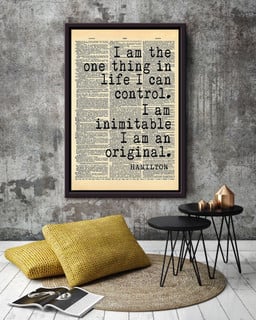 Alexander Hamilton Quote I'm The One Thing In Life I Can Control For Framed Canvas Framed Prints, Canvas Paintings Framed Matte Canvas 20x30