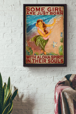 Some Girl Are Just Born With Aloha Spirit In Their Souls Hawaii Canvas For Mermaid Fan Kids Room Decor Framed Canvas Framed Matte Canvas 12x16