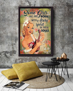 Some Girls Are Born With Aloha In Souls Inspiration Gift For Summer Vacation Hawaii Framed Canvas Framed Prints, Canvas Paintings Framed Matte Canvas 12x16