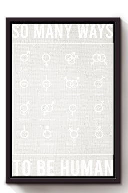 So Many Ways To Be Human For Lgbt Lesbian Gay Idahot Pride Month Framed Matte Canvas Framed Prints, Canvas Paintings Framed Matte Canvas 8x10